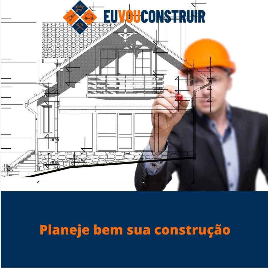 Planeje bem sua construcao 1