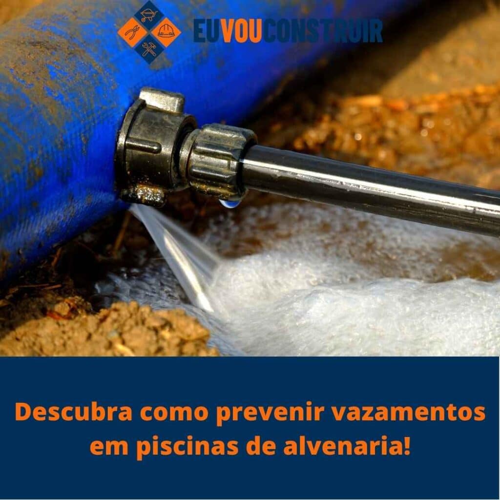 Descubra como prevenir vazamentos em piscinas de alvenaria!