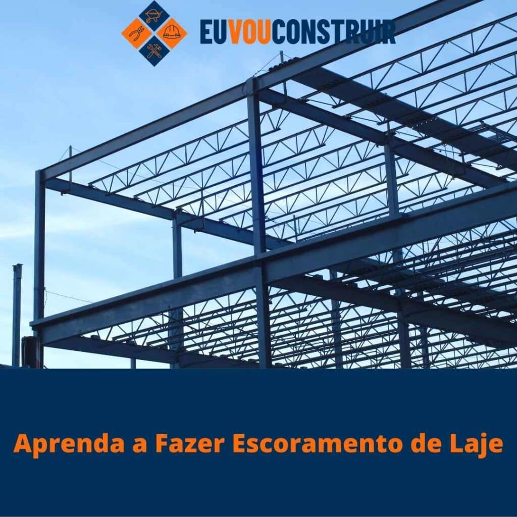 Aprenda a Fazer Escoramento de Laje 2 Aprenda a Fazer Escoramento de Laje