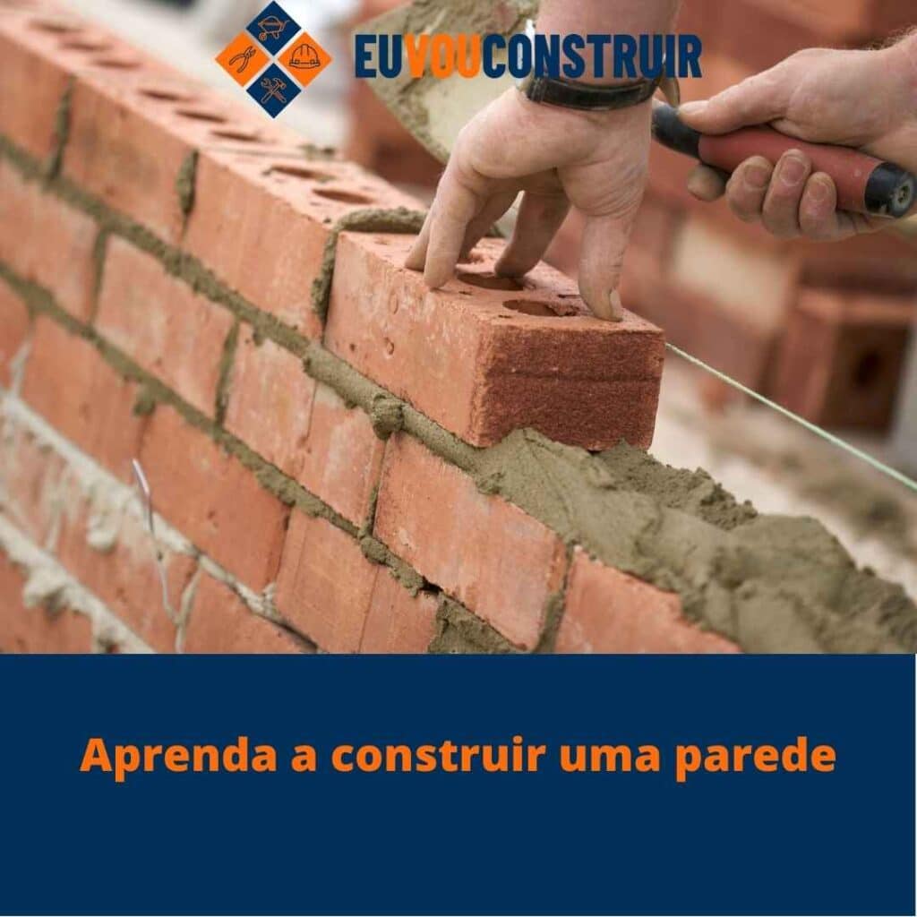 Aprenda a construir uma parede 3 Aprenda a construir uma parede