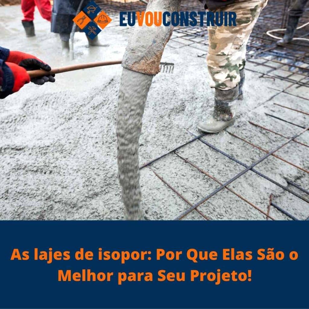 As lajes de isopor: Por Que Elas São o Melhor para Seu Projeto! 3 As lajes de isopor: Por Que Elas São o Melhor para Seu Projeto!