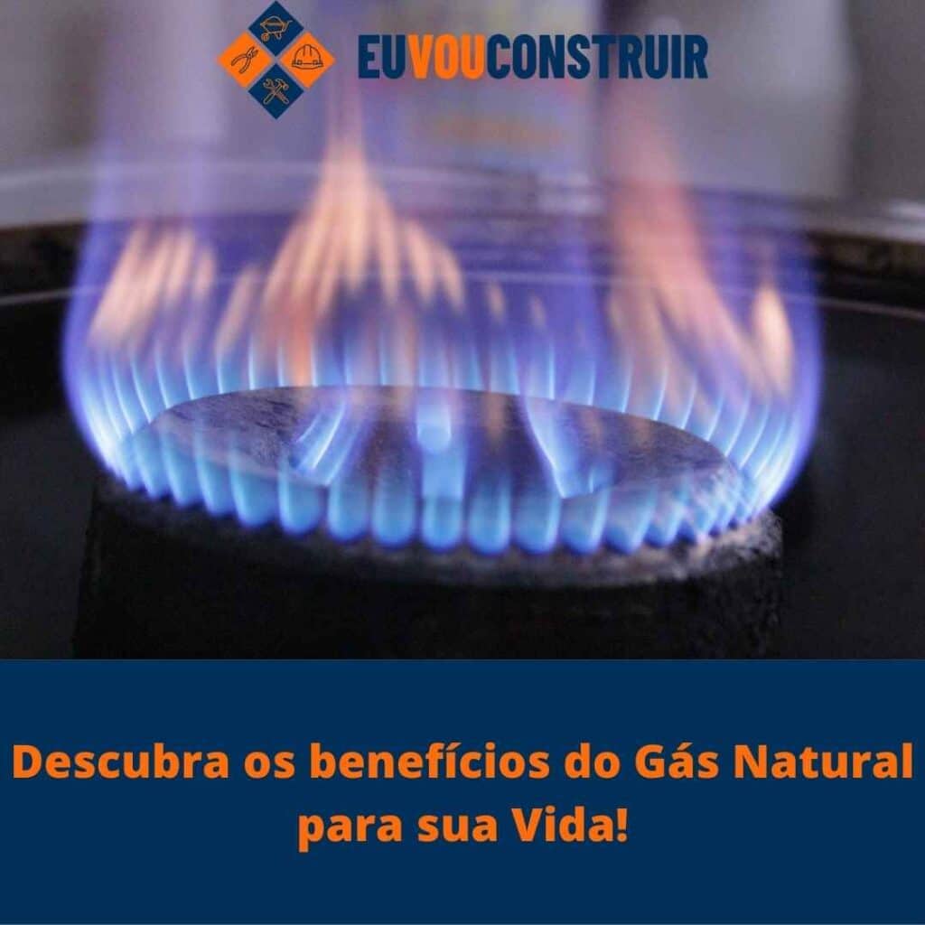 o Gás Natural sendo descoberto para sua Vida!