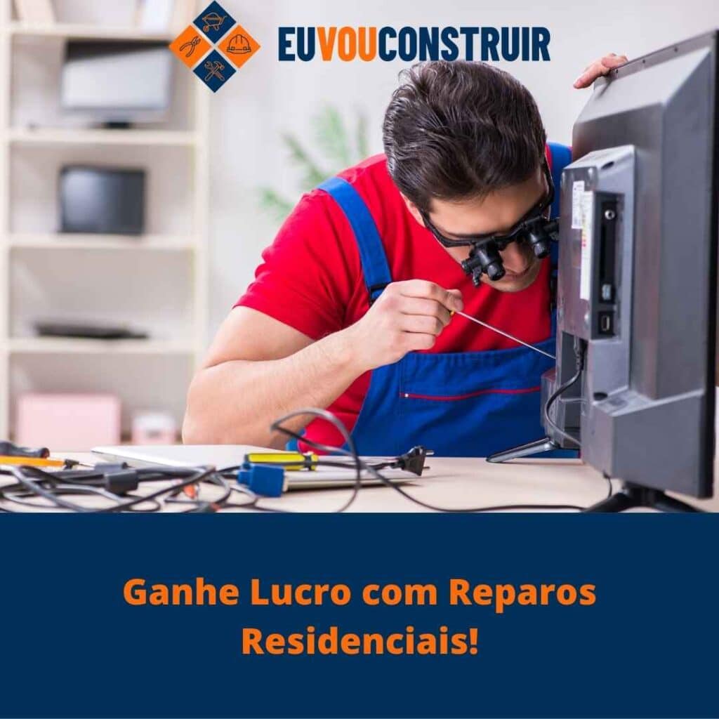 Ganhe Lucro com Reparos Residenciais!