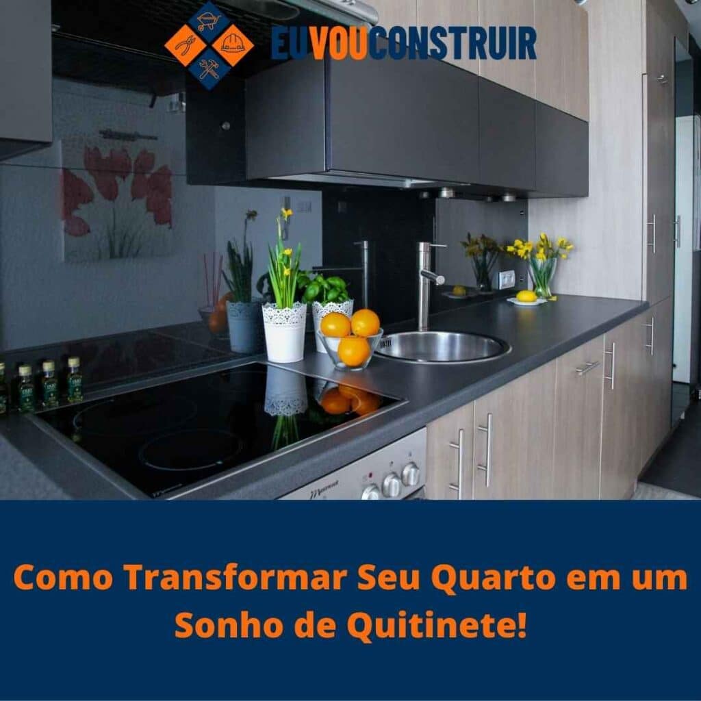 Como Transformar Seu Quarto em um Sonho de Quitinete!