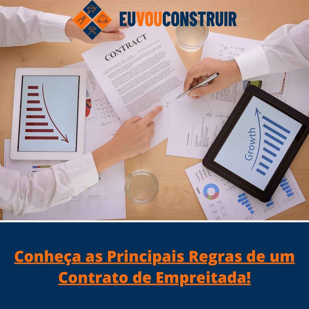 Um Contrato de Empreitada tem regras a serem cumpridas!