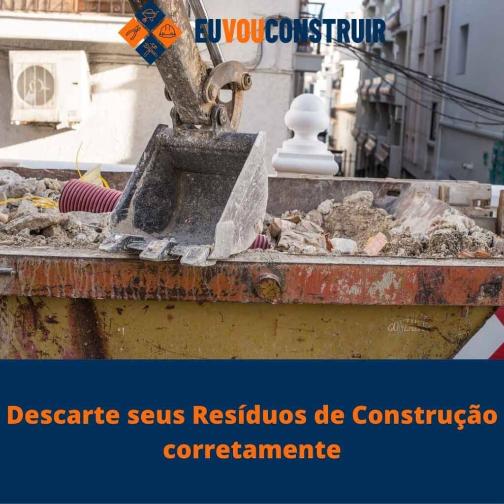 Descarte seus Resíduos de Construção corretamente