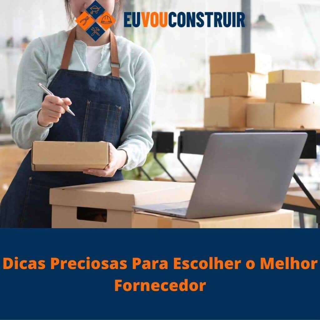 Dicas Preciosas Para Escolher o Melhor Fornecedor