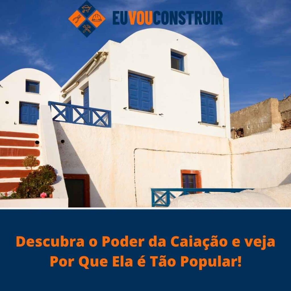 Descubra o Poder da Caiação e veja Por Que Ela é Tão Popular!