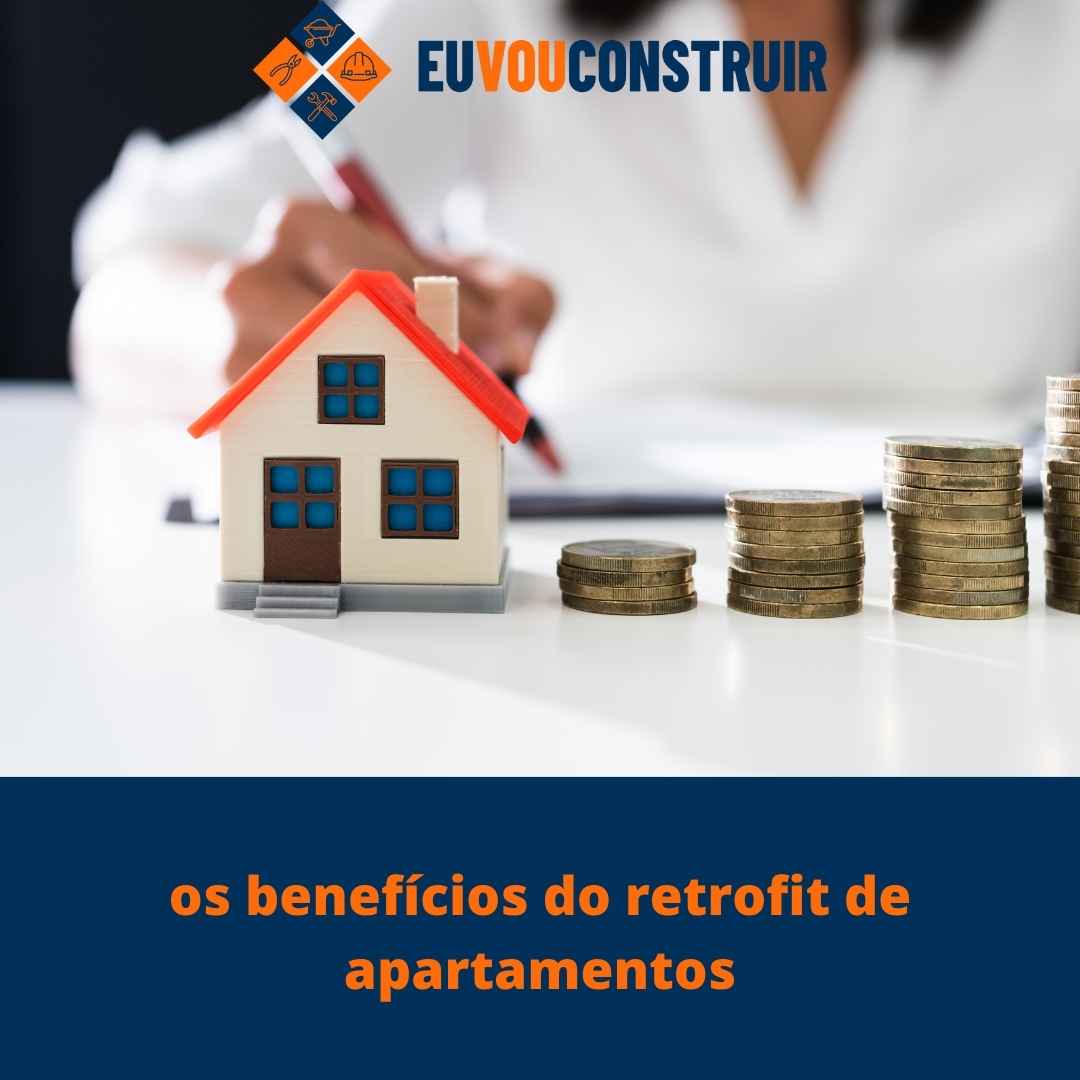 os benefícios do retrofit de apartamentos