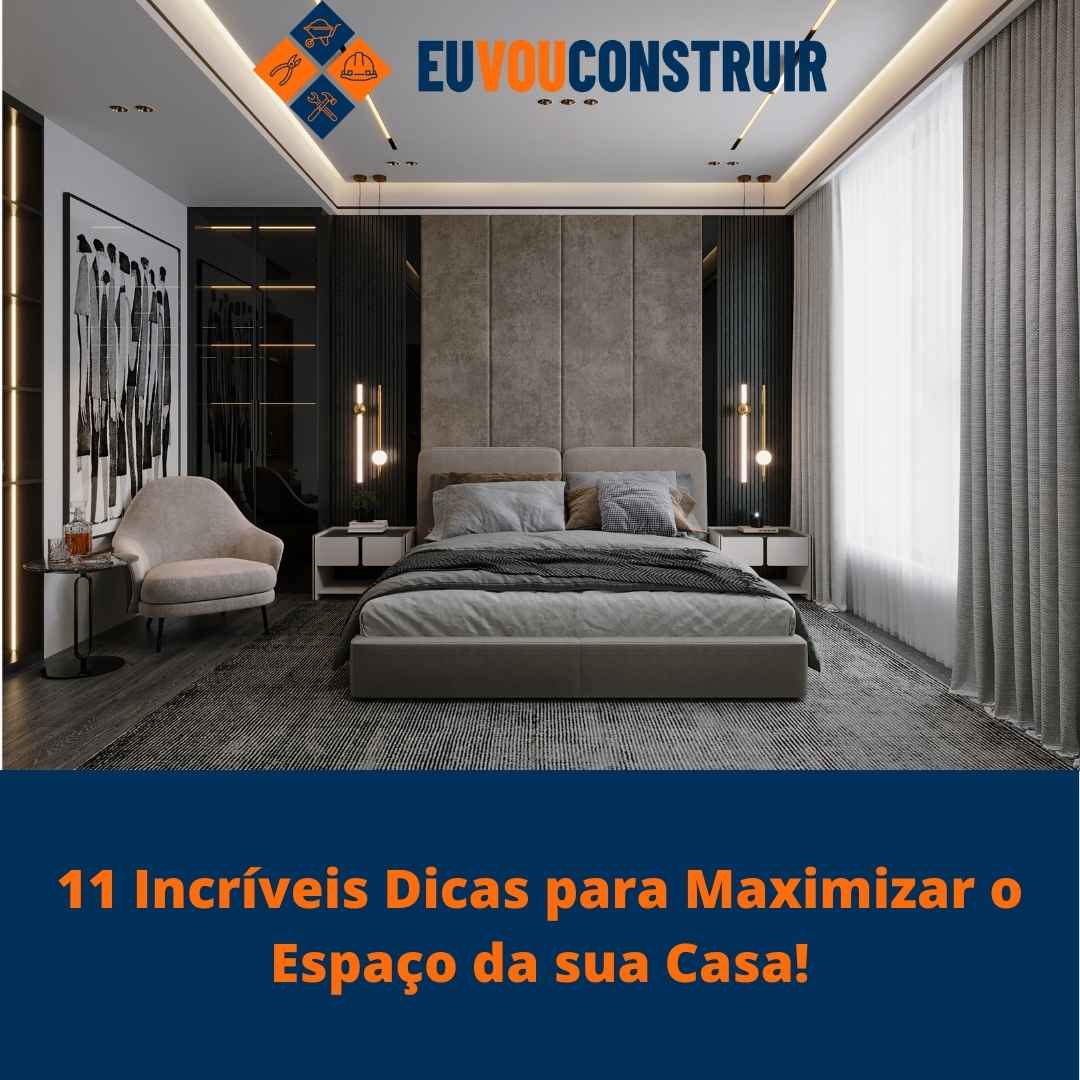 11 Incríveis Dicas para Maximizar o Espaço da sua Casa! 1 11 Incríveis Dicas para Maximizar o Espaço da sua Casa!
