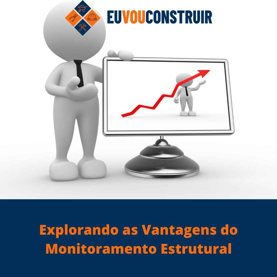 Explorando as Vantagens do Monitoramento Estrutural