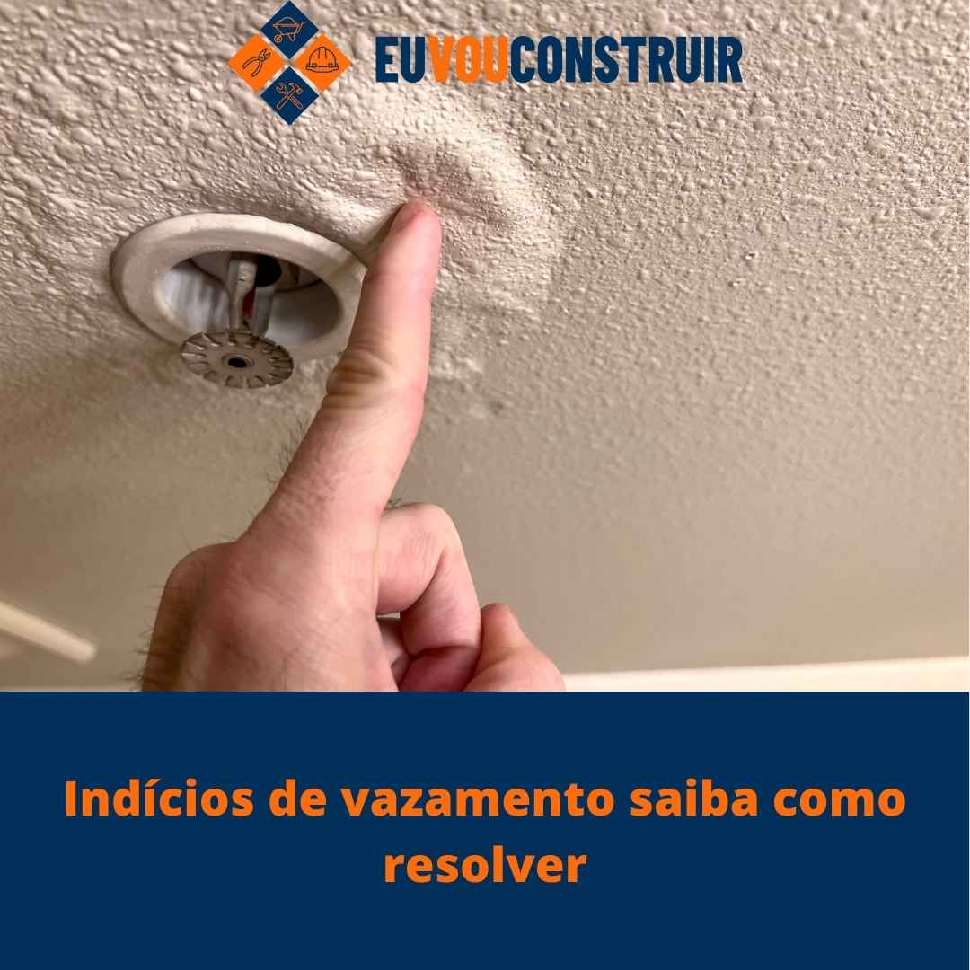 Indícios de vazamento saiba como resolver