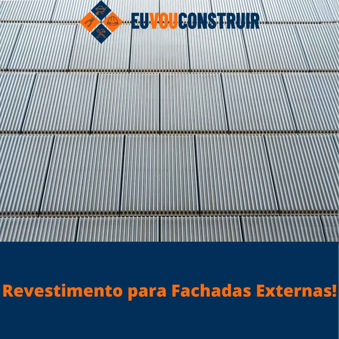 Revestimento para Fachadas Externas!