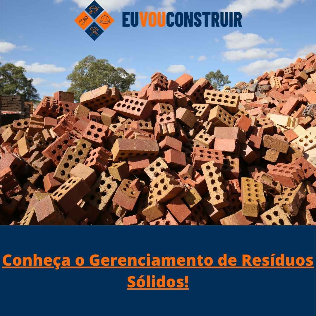 Conheça o Gerenciamento de Resíduos Sólidos!