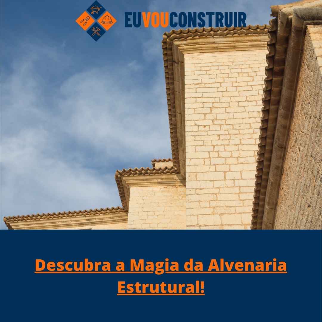 Descubra a Magia da Alvenaria Estrutural!