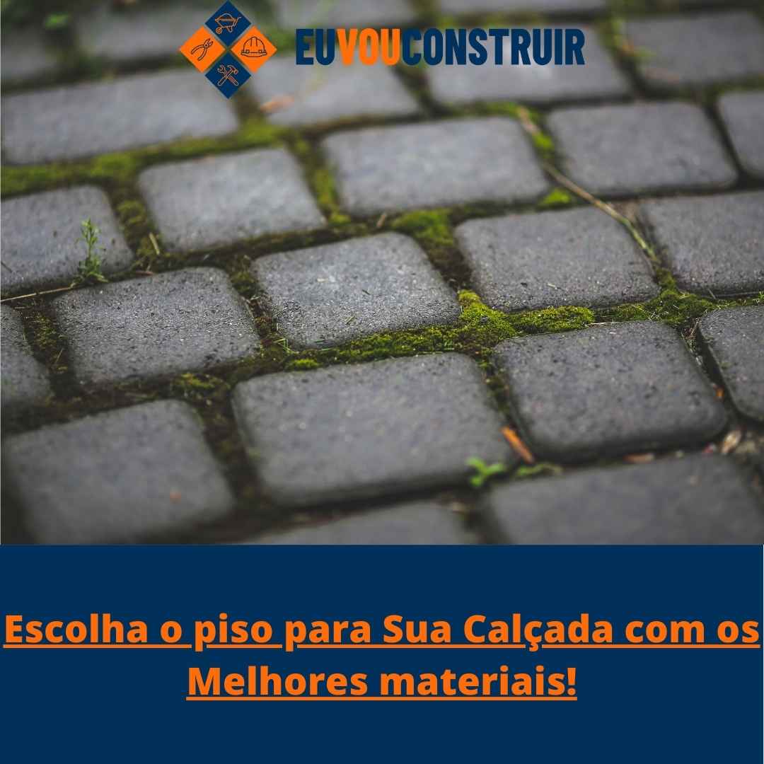 Escolha o piso para Sua Calçada com os Melhores materiais!