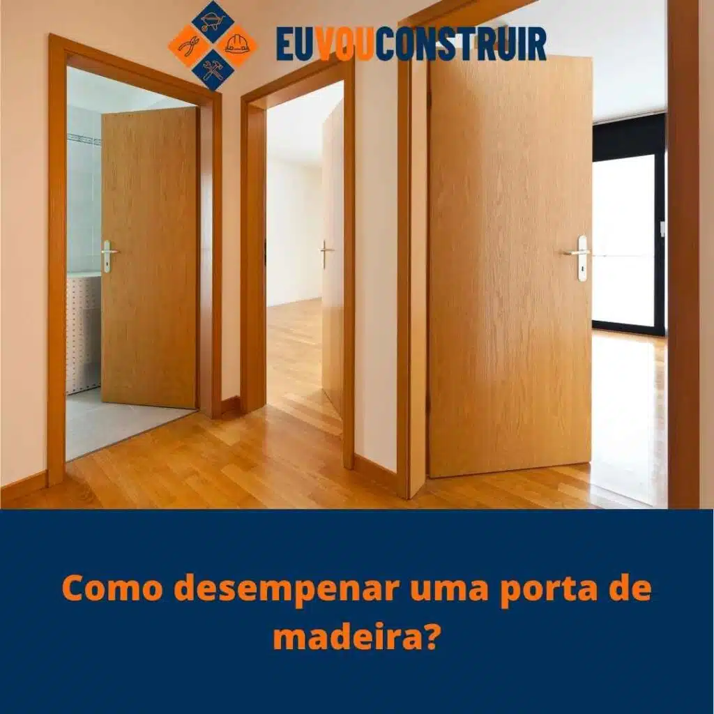 Como desempenar uma porta de madeira?
