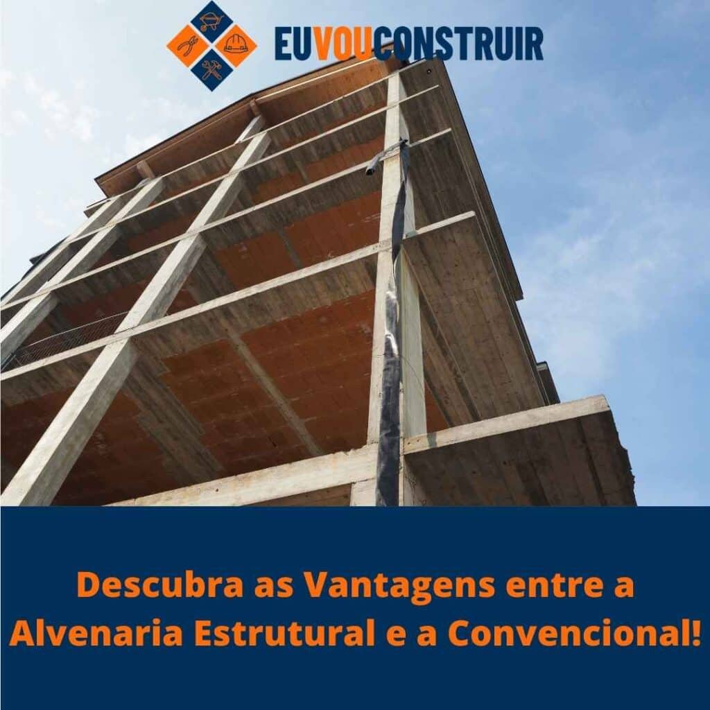 Descubra as Vantagens entre a Alvenaria Estrutural e a Convencional!