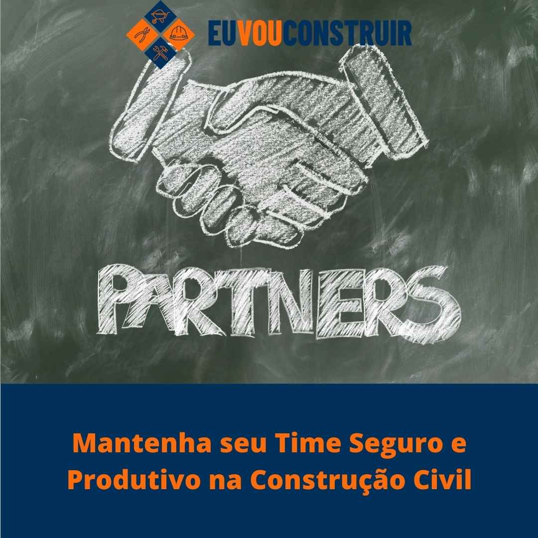Mantenha seu Time Seguro e Produtivo na Construção Civil