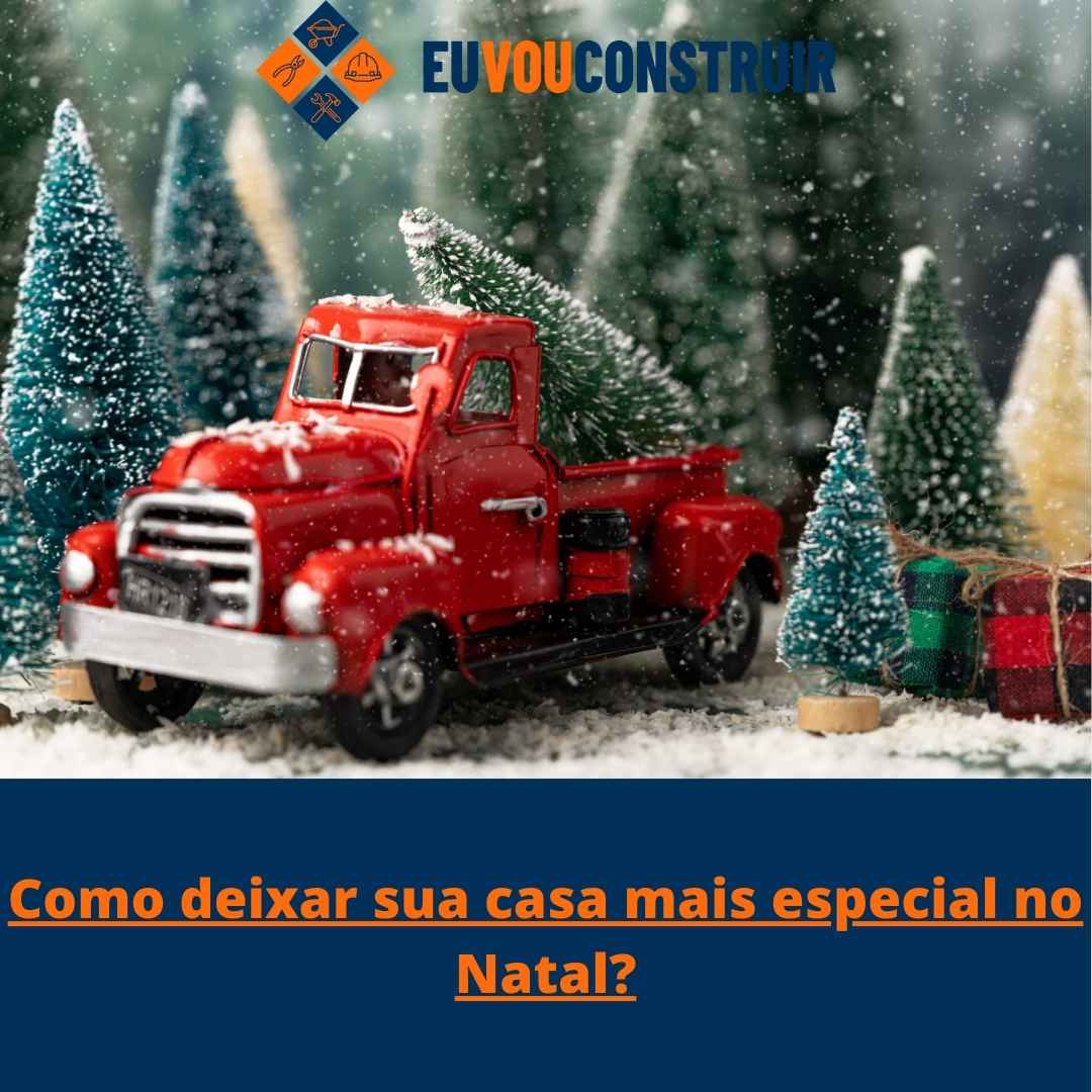Como deixar sua casa mais especial no Natal?