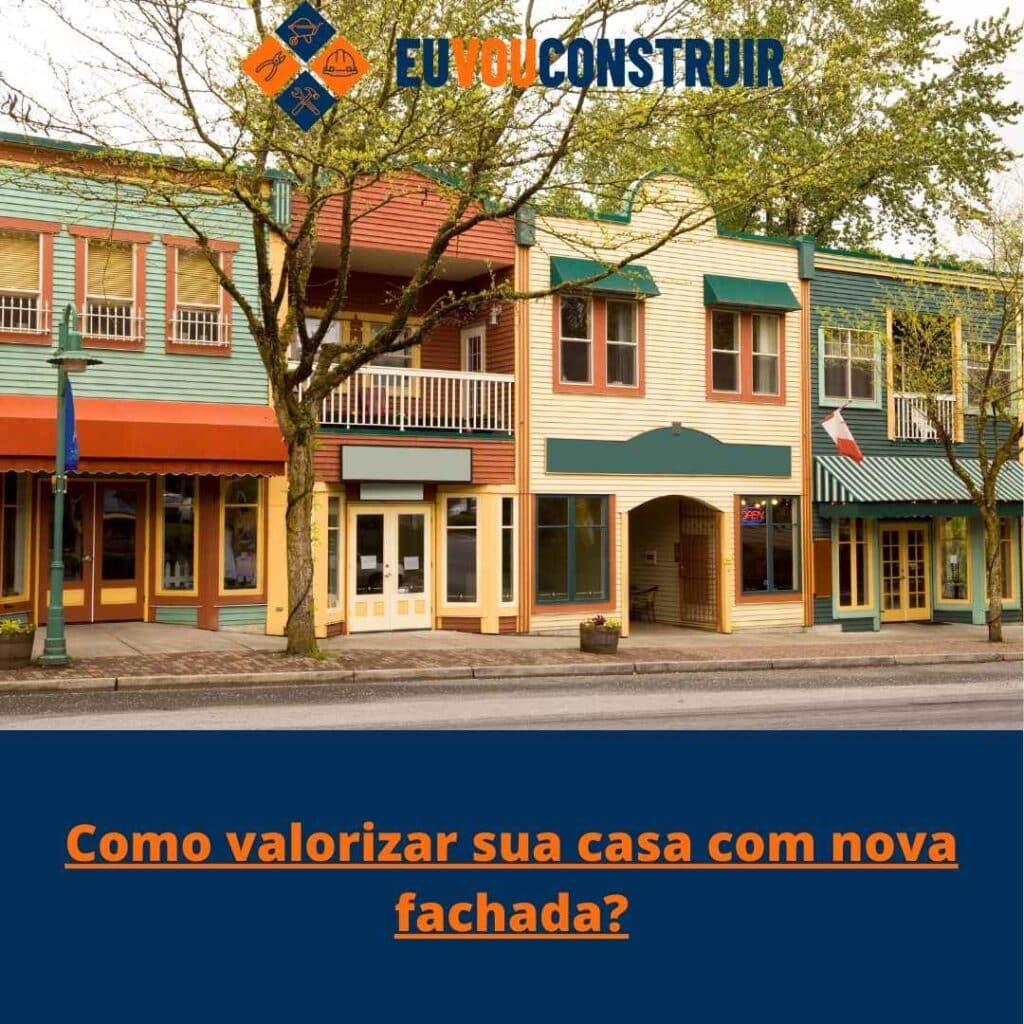 Como valorizar sua casa com nova fachada?