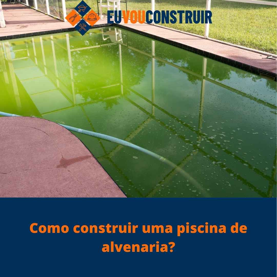 o construir uma piscina de alvenaria?