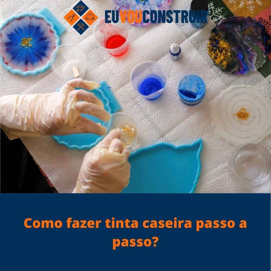 Como fazer tinta caseira passo a passo?