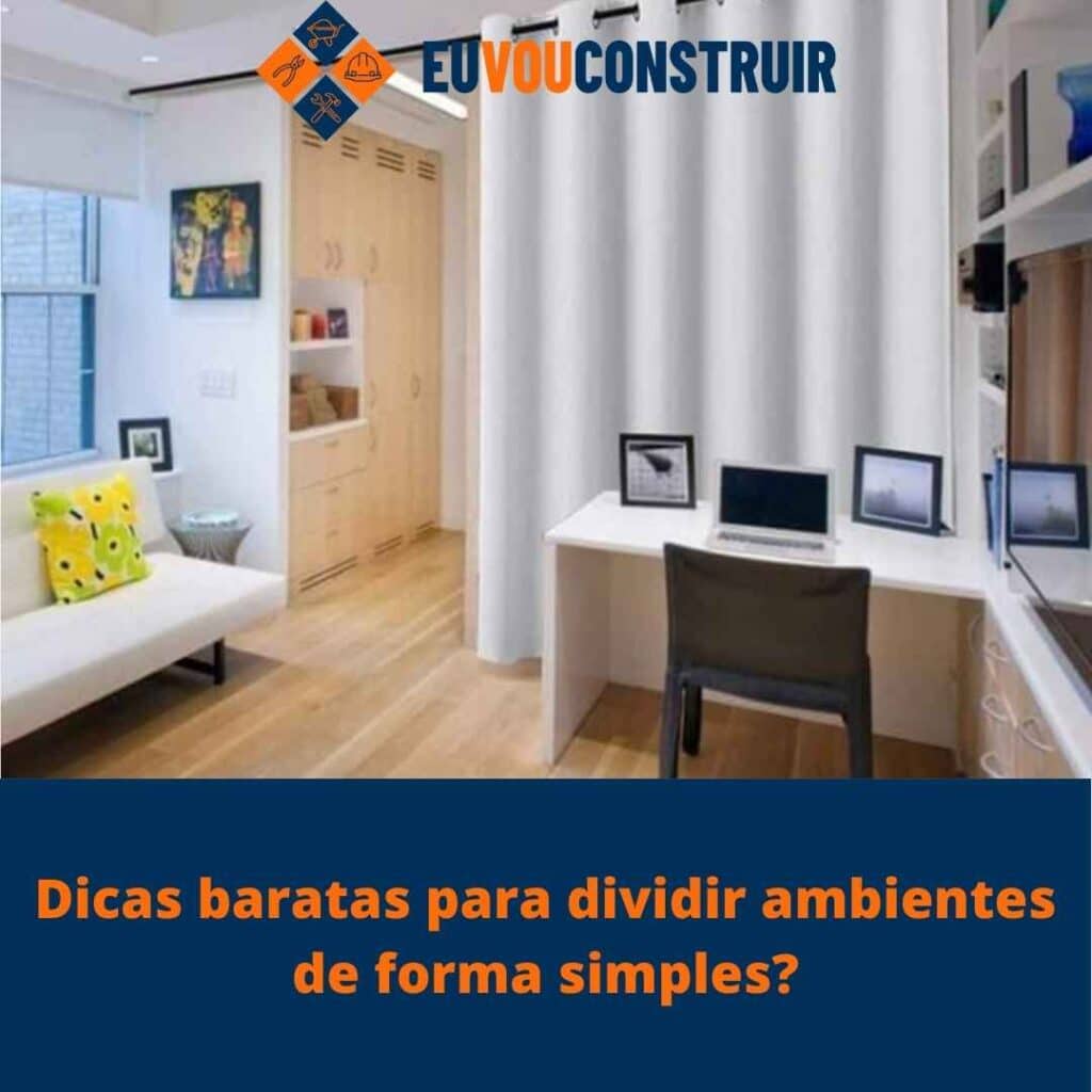 Dicas baratas para dividir ambientes de forma simples?