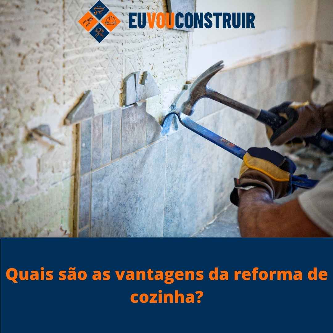 Quais são as vantagens da reforma de cozinha?