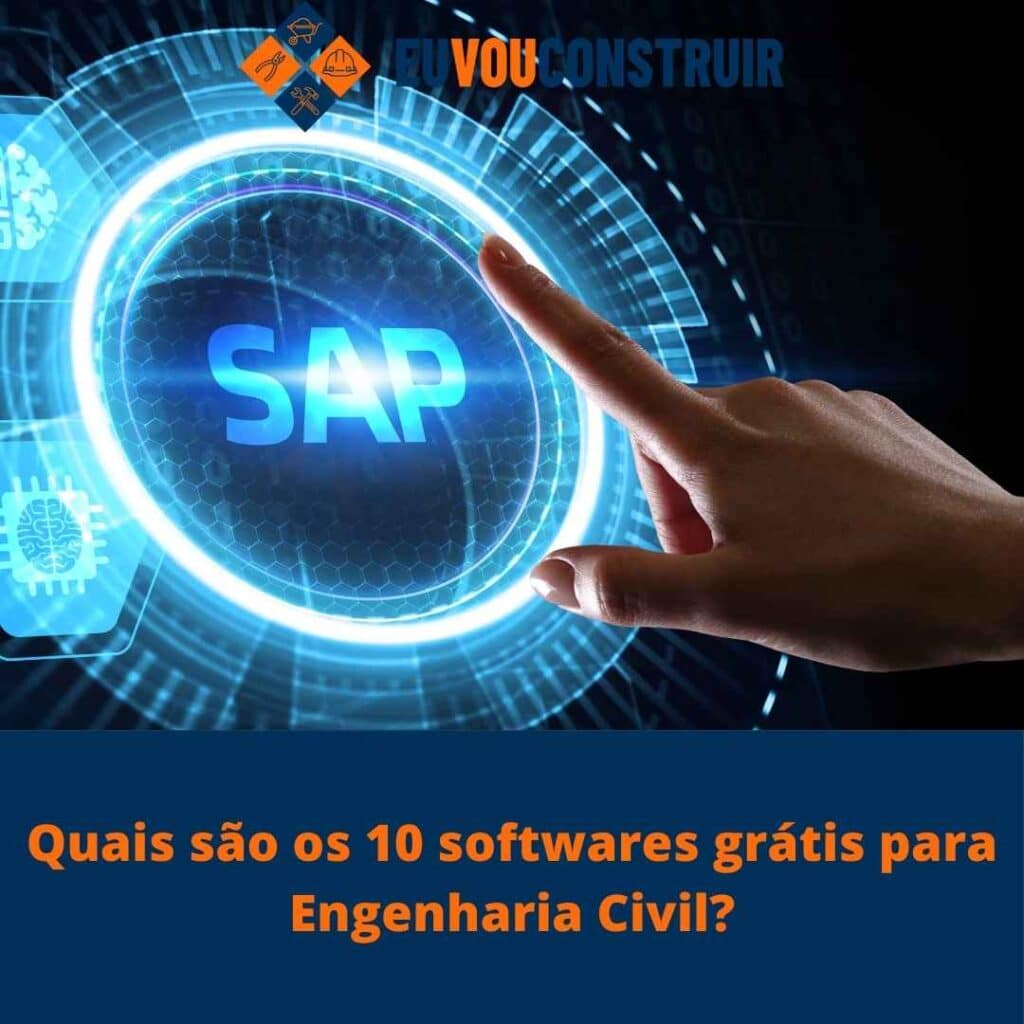 Quais são os 10 softwares grátis para Engenharia Civil?