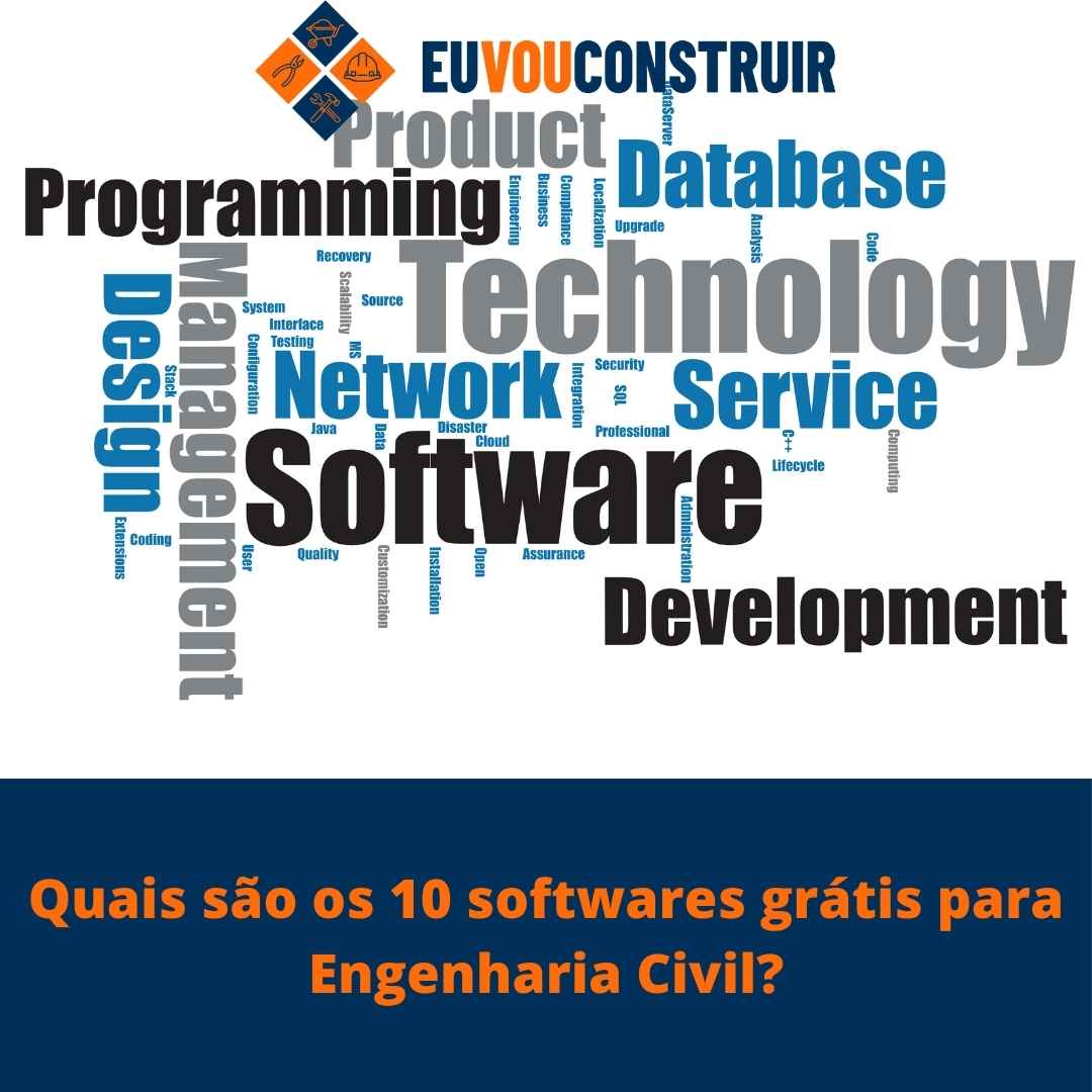 Quais são os 10 softwares grátis para Engenharia Civil?
