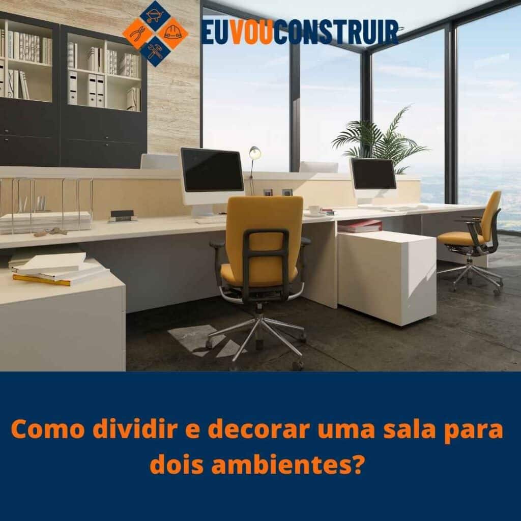 Como dividir e decorar uma sala para dois ambientes?