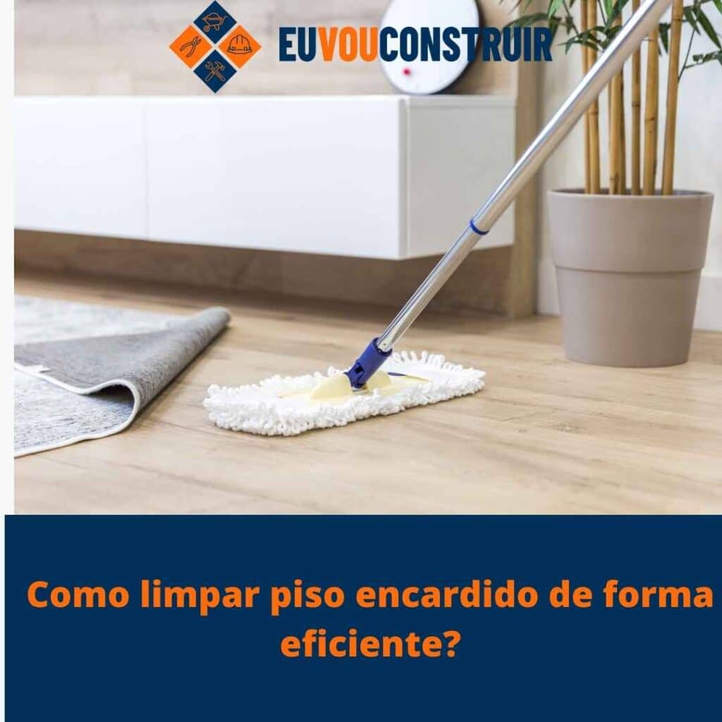 Como limpar piso encardido de forma eficiente?