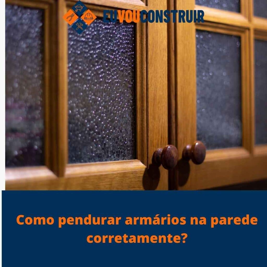 Como pendurar armários na parede corretamente?