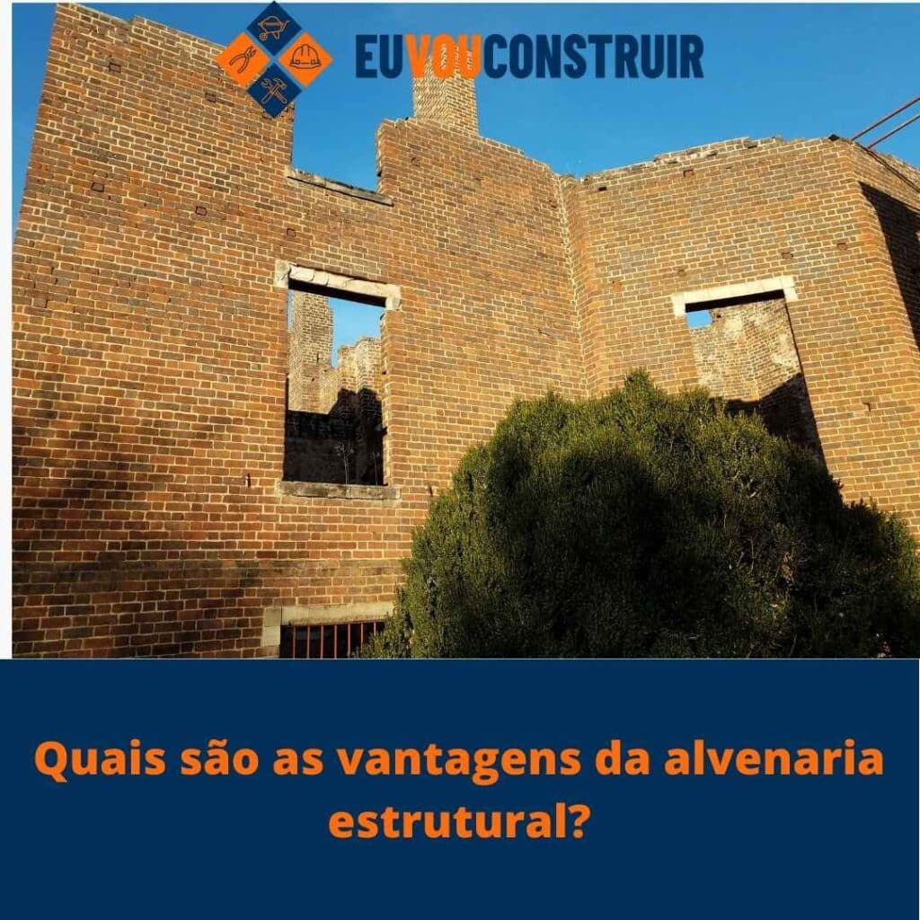 Quais são as vantagens da alvenaria estrutural?