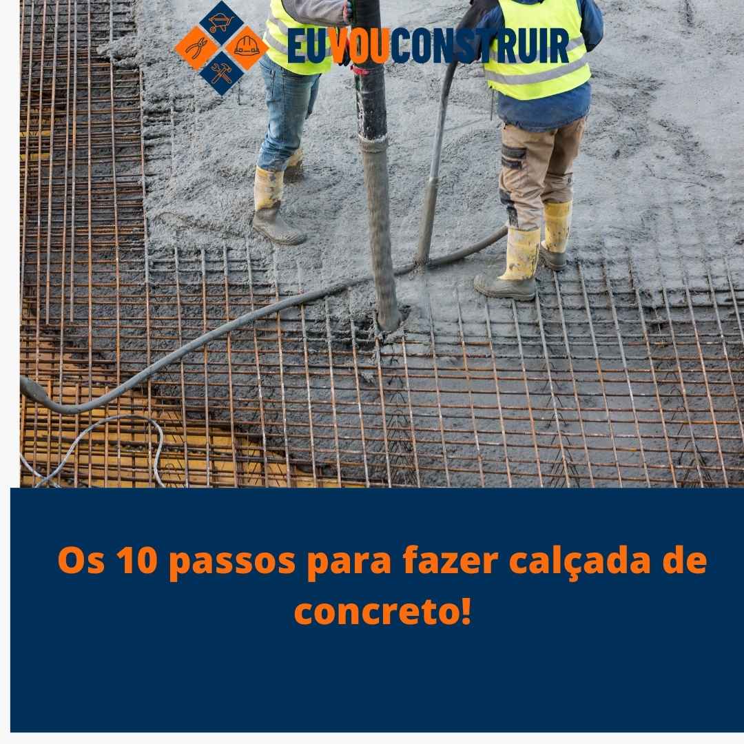 Os 10 passos para fazer calçada de concreto!