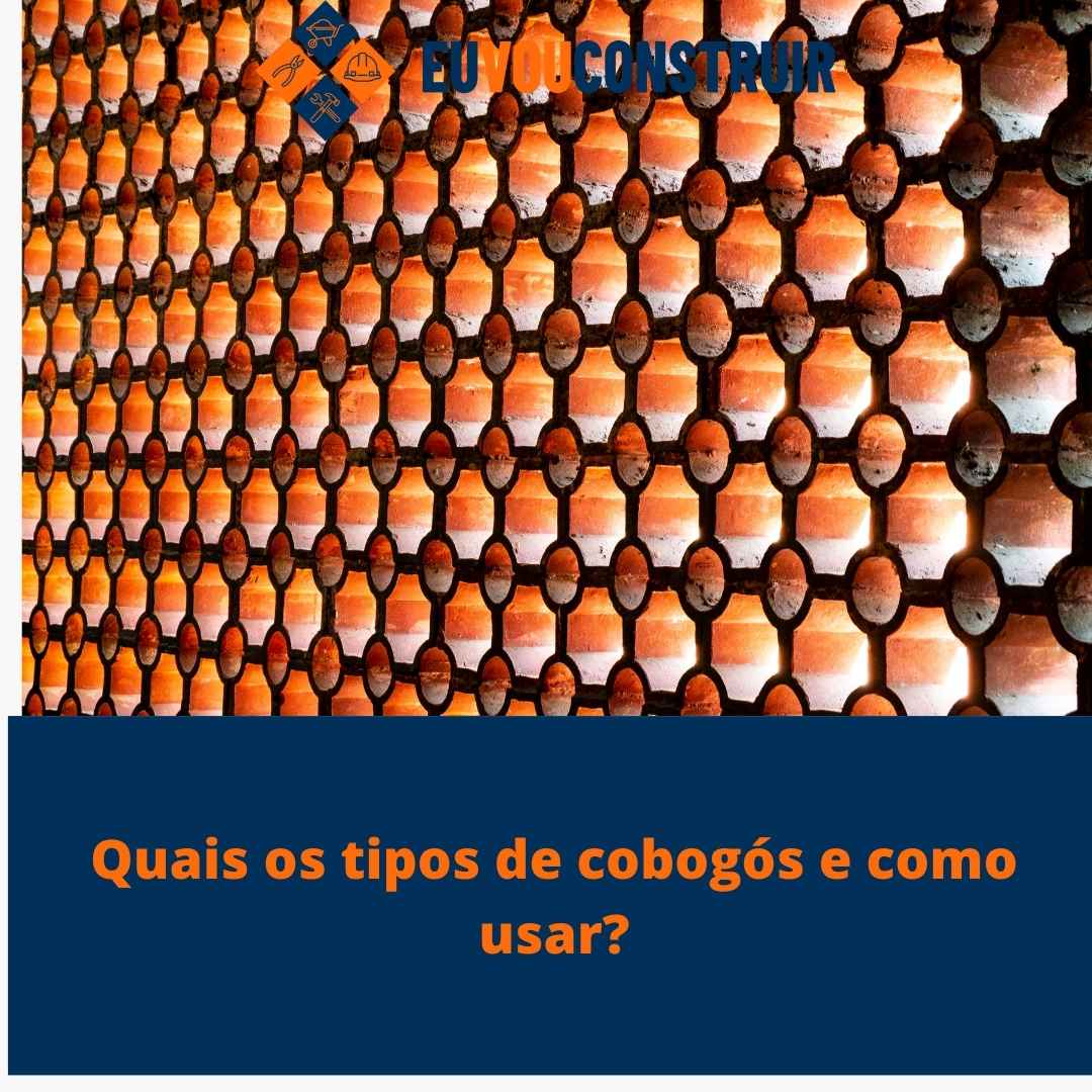 Quais os tipos de cobogós e como usar? 1 Quais os tipos de cobogós e como usar?