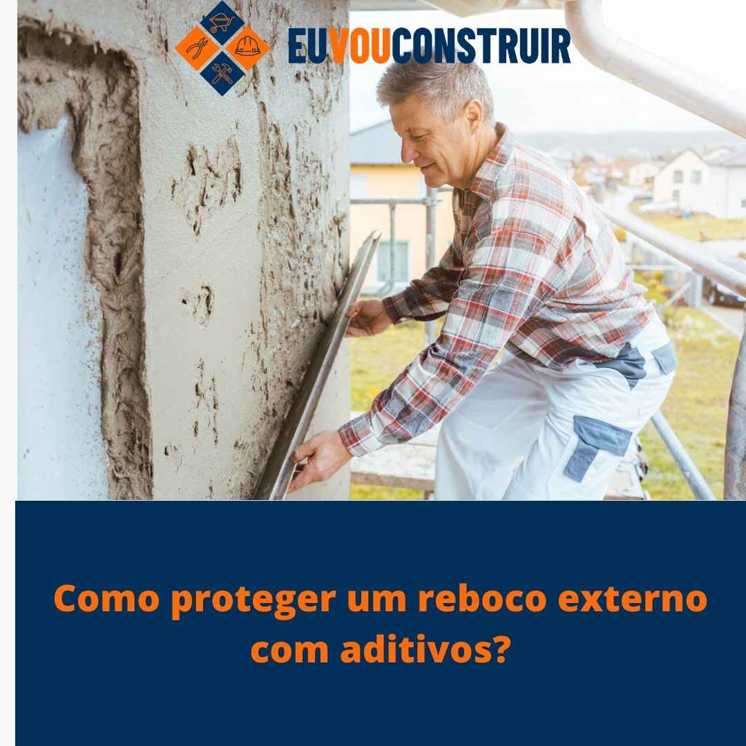 Como proteger um reboco externo com aditivos? 1 Como proteger um reboco externo com aditivos?