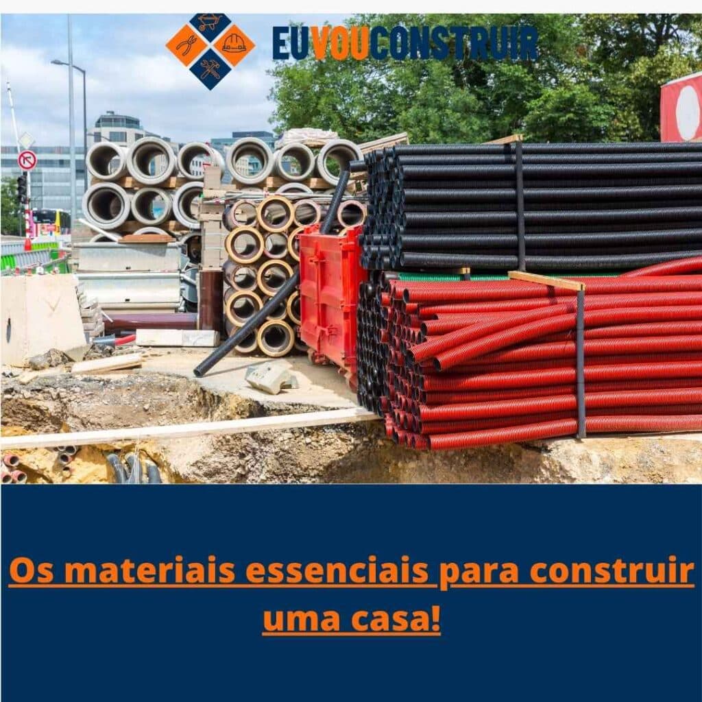 Os materiais essenciais para construir uma casa!