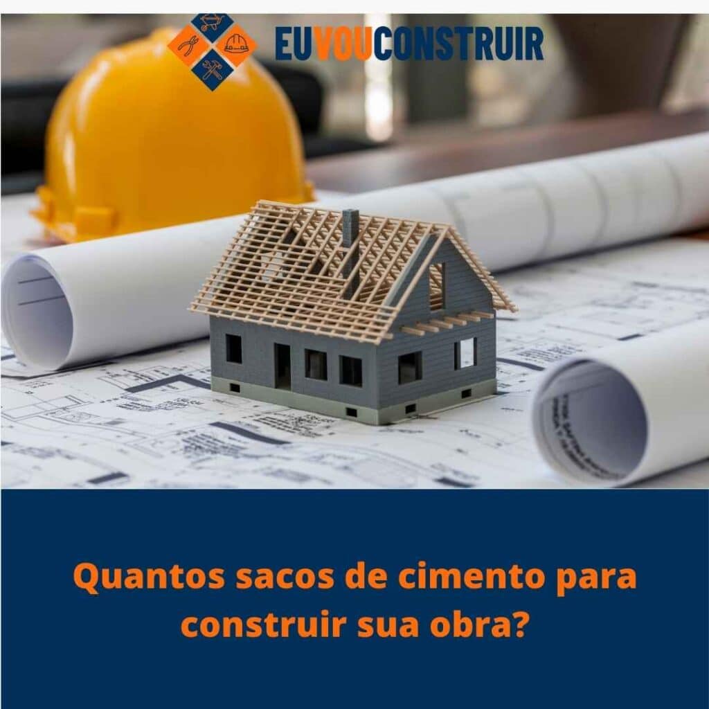 Quantos sacos de cimento para construir sua obra?