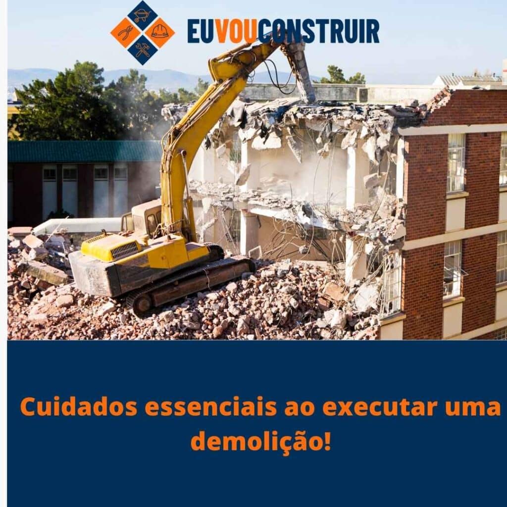 Cuidados essenciais ao executar uma demolição! 3 Cuidados essenciais ao executar uma demolição!