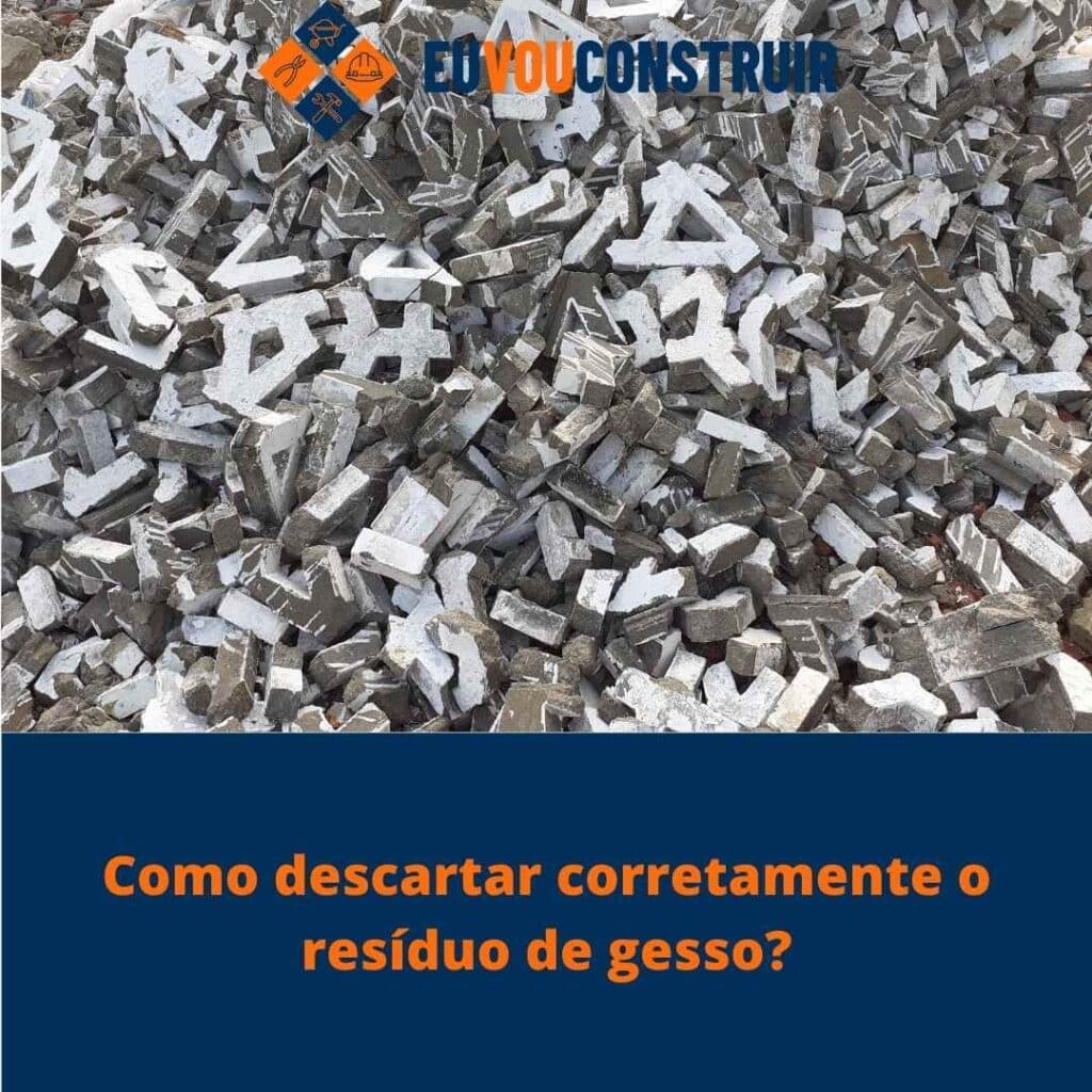 Como descartar corretamente o resíduo de gesso?