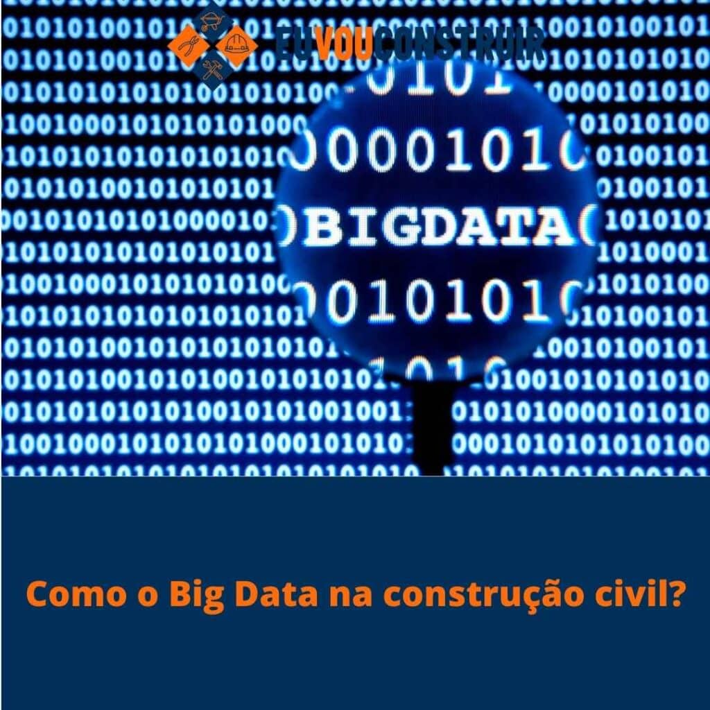 Como o Big Data na construção civil?