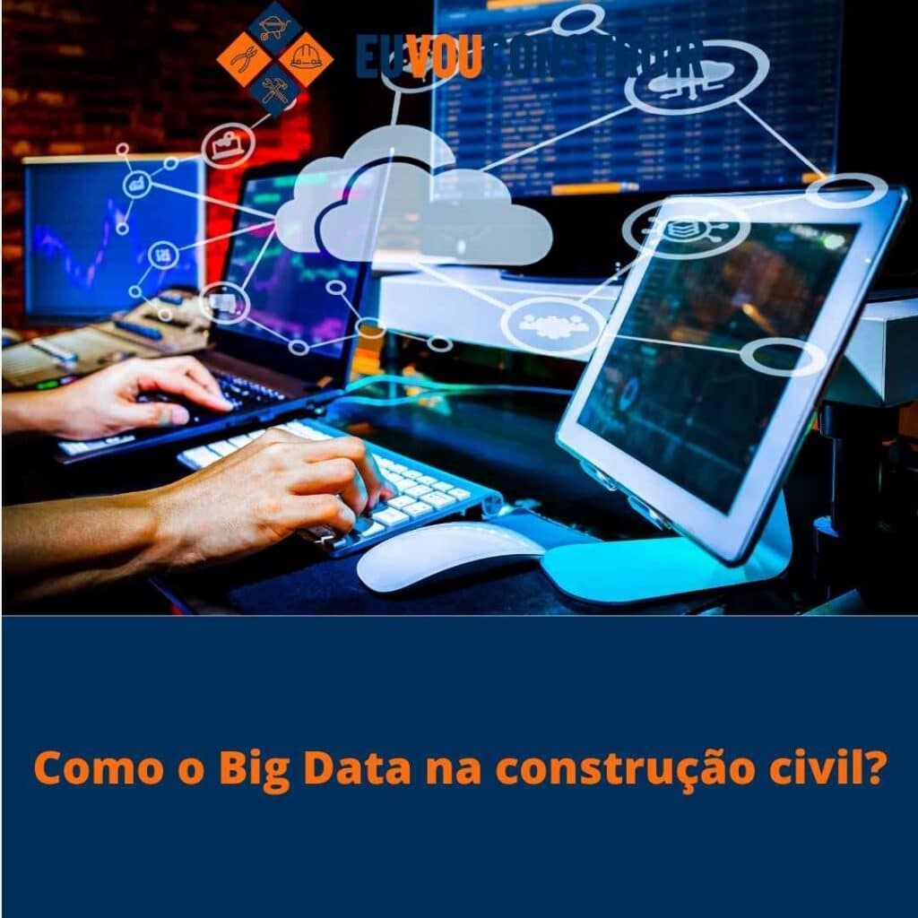 Como o Big Data na construção civil?