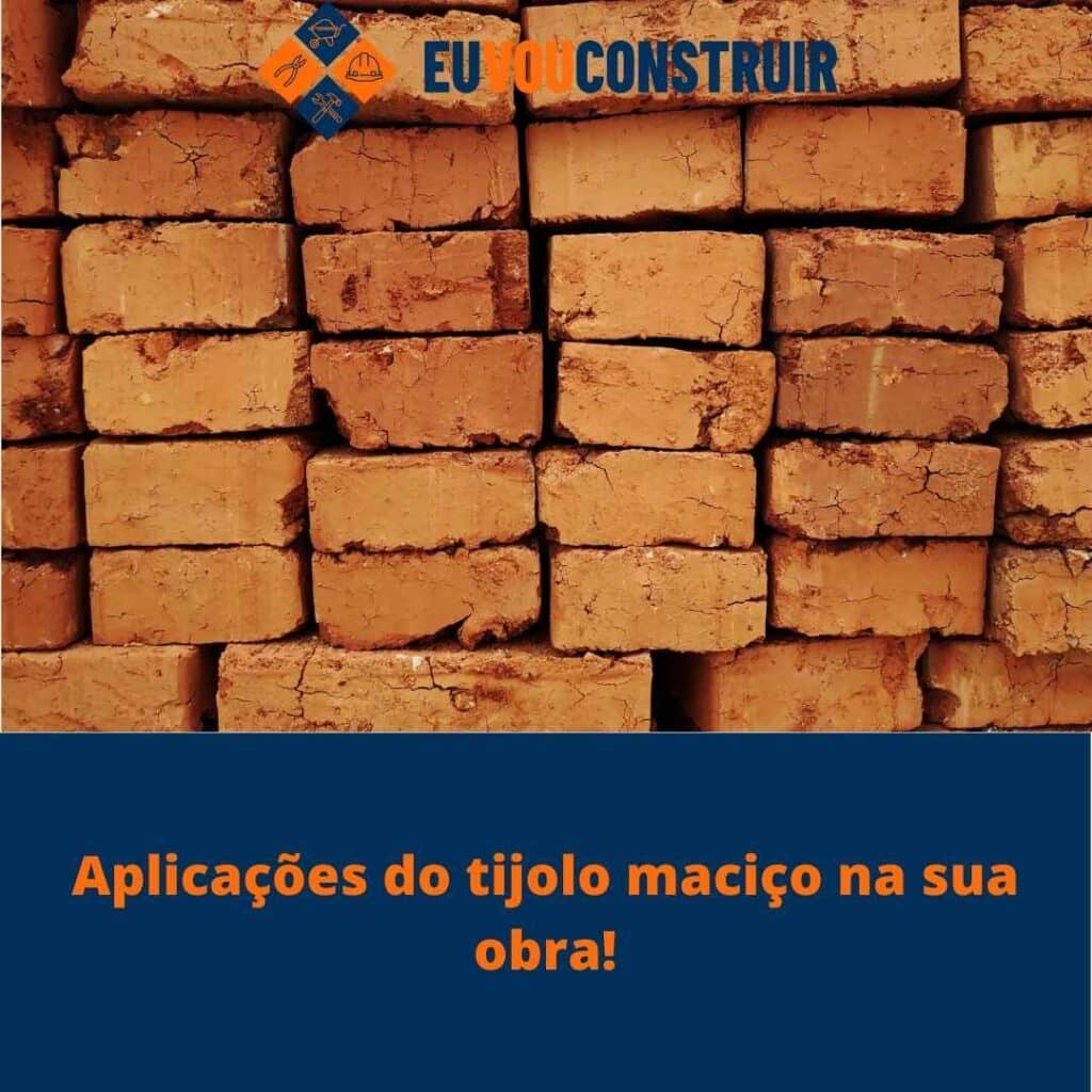 Aplicações do tijolo maciço na sua obra!