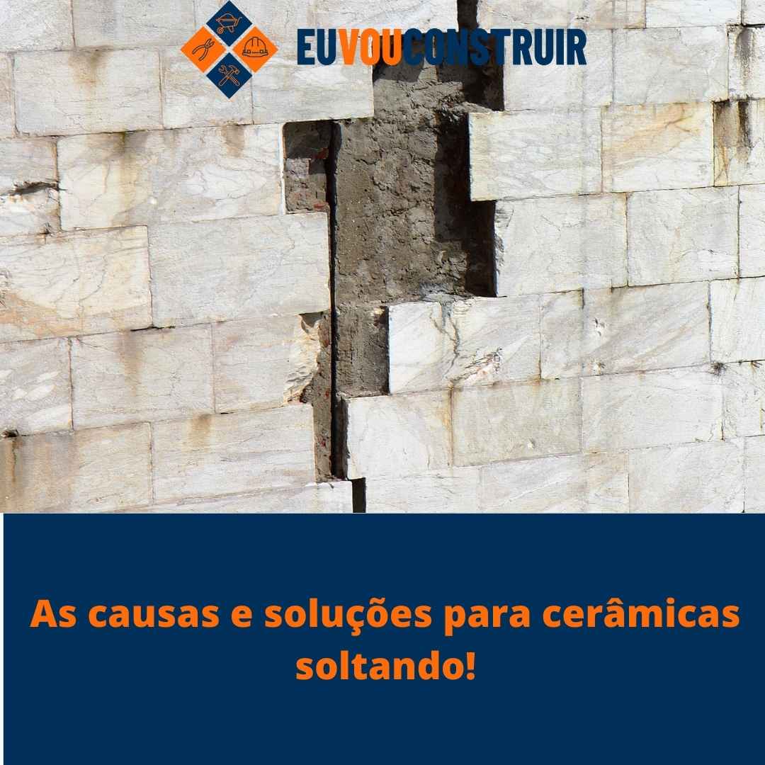 As causas e soluções para cerâmicas soltando!