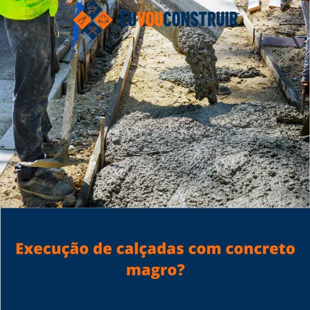 Execução de calçadas com concreto magro?