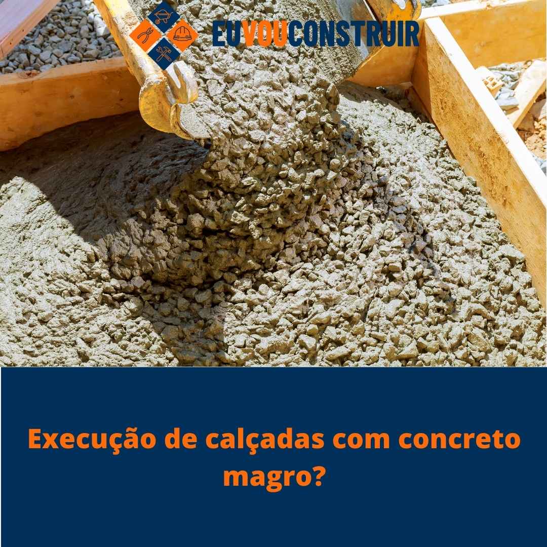 Execução de calçadas com concreto magro?
