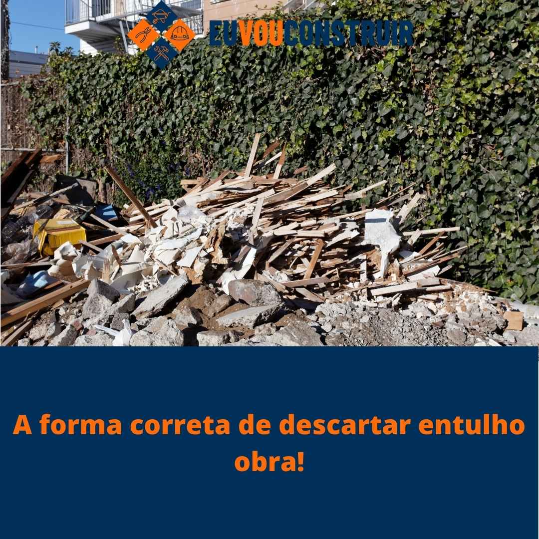A forma correta de descartar entulho obra!