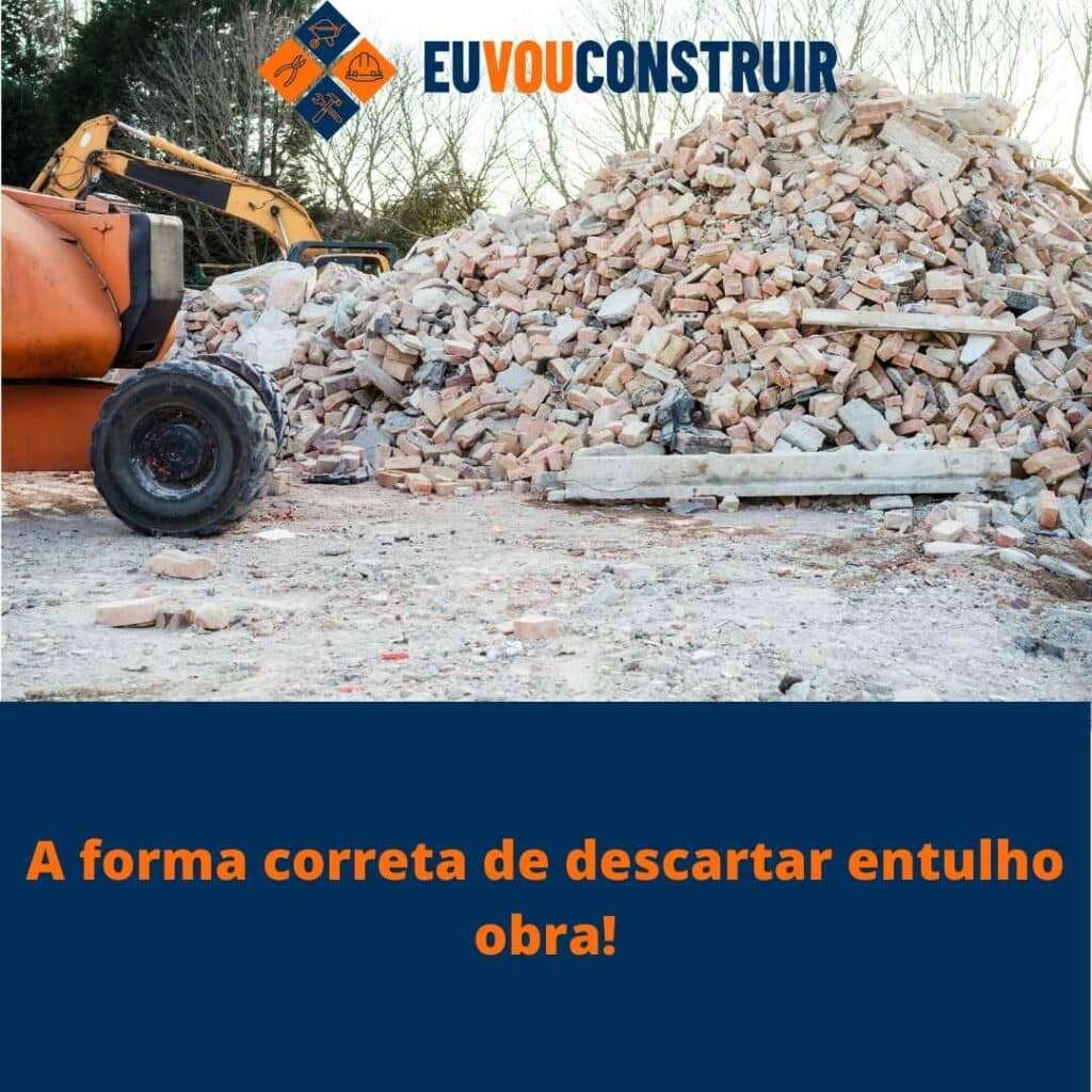 A forma correta de descartar entulho obra!